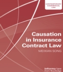 Image for Causation in Insurance Contract Law