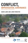Image for Conflict, improvisation, governance: street level practices for urban democracy