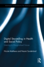 Image for Digital storytelling in health and social policy: listening to marginalised voices