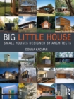 Image for BIG little house: small houses designed by architects