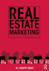 Image for Real estate marketing: strategy, personal selling, negotiation, management, and ethics