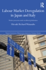 Image for Labour market deregulation in Japan and Italy: worker protection under neoliberal globalisation : 95