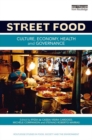 Image for Street food: culture, economy, health and governance