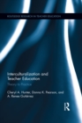 Image for Interculturalization and teacher education: theory to practice : 2
