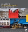 Image for London&#39;s contemporary architecture: an explorer&#39;s guide
