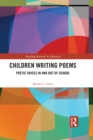 Image for Interpreting Poetry in Elementary School Classrooms: Writing and Performance