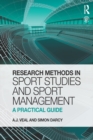 Image for Research methods in sport studies and sport management: a practical guide