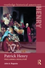 Image for Patrick Henry: proclaiming a revolution