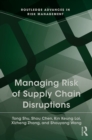 Image for Managing risk of supply chain disruptions : 3