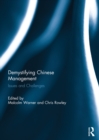 Image for Demystifying Chinese management  : issues and challenges