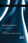 Image for Regulating competition: cartel registers in the twentieth century world