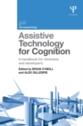 Image for Assistive technology for cognition: a handbook for clinicians and developers