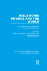 Image for Niels Bohr: physics and the world
