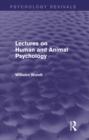 Image for Lectures on human and animal psychology