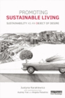 Image for Promoting sustainable living: sustainability as an object of desire