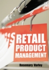 Image for Retail product management: buying and merchandising