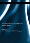 Image for Cosmopolitanism and the new news media