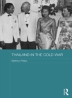 Image for Thailand in the Cold War