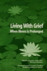Image for Living with grief: when illness is prolonged