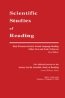 Image for Basic Processes in Early Second Language Reading: A Special Issue of scientific Studies of Reading