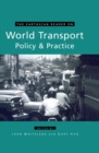 Image for The Earthscan Reader On World Transport Policy and Practice