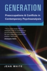 Image for Generation: preoccupations and conflicts in contemporary psychoanalysis