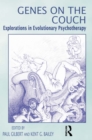 Image for Genes on the couch: explorations in evolutionary psychology