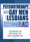 Image for Psychotherapy with gay men and lesbians: contemporary dynamic approaches