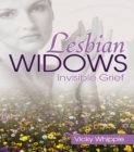 Image for Lesbian widows: invisible grief