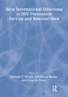 Image for New international directions in HIV prevention for gay and bisexual men