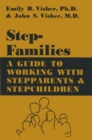 Image for Stepfamilies: A Guide To Working With Stepparents And Stepchildren