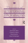 Image for Pioneers of interpersonal psychoanalysis