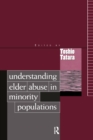 Image for Understanding elder abuse in minority populations