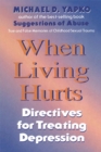 Image for When living hurts: directives for treating depression