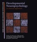 Image for Developmental neuropsychology: a clinical approach