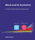 Image for Mind and its evolution: a dual coding theoretical approach