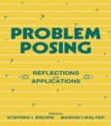 Image for Problem Posing: Reflections and Applications