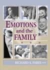 Image for Emotions and the Family