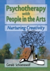 Image for Psychotherapy With People in the Arts: Nurturing Creativity
