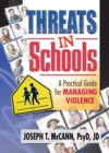 Image for Threats in Schools: A Practical Guide for Managing Violence