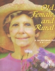 Image for Old, female, and rural