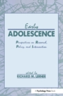 Image for Early Adolescence: Perspectives on Research, Policy, and Intervention