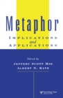 Image for Metaphor: Implications and Applications