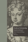 Image for Medieval scholarship: biographical studies on the formation of a discipline. (Literature and philology)