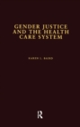 Image for Gender justice and the health care system
