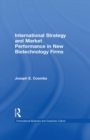 Image for International Strategy and Market Performance in New Biotechnology Firms