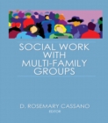 Image for Social work with multi-family groups