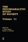 Image for The Psychoanalytic Study of Society, V. 11: Essays in Honor of Werner Muensterberger