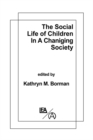 Image for The social life of children in a changing society