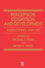 Image for Perception, Cognition, and Development: Interactional Analyses